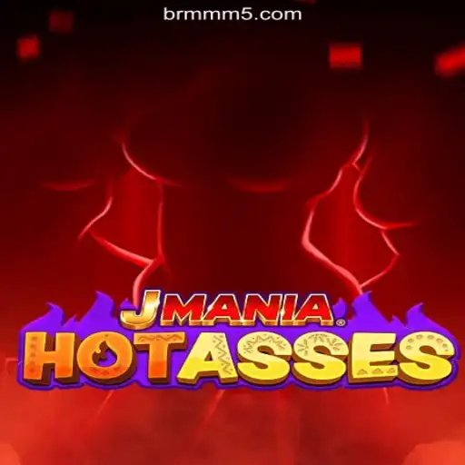 Explore the Exciting World of JManiaHotAsses on MMM5.COM: Brazil's #1 Online Slots Platform