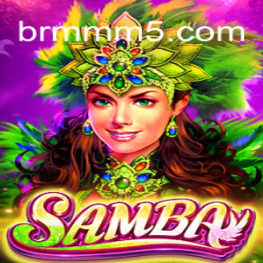 Discover the Exciting World of Samba on the MMM5.COM Platform